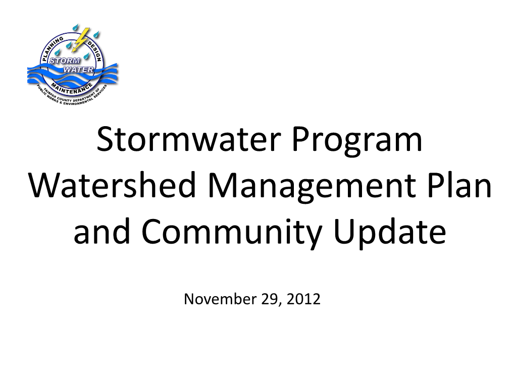 Stormwater Program Wateshed Management Plan and Community