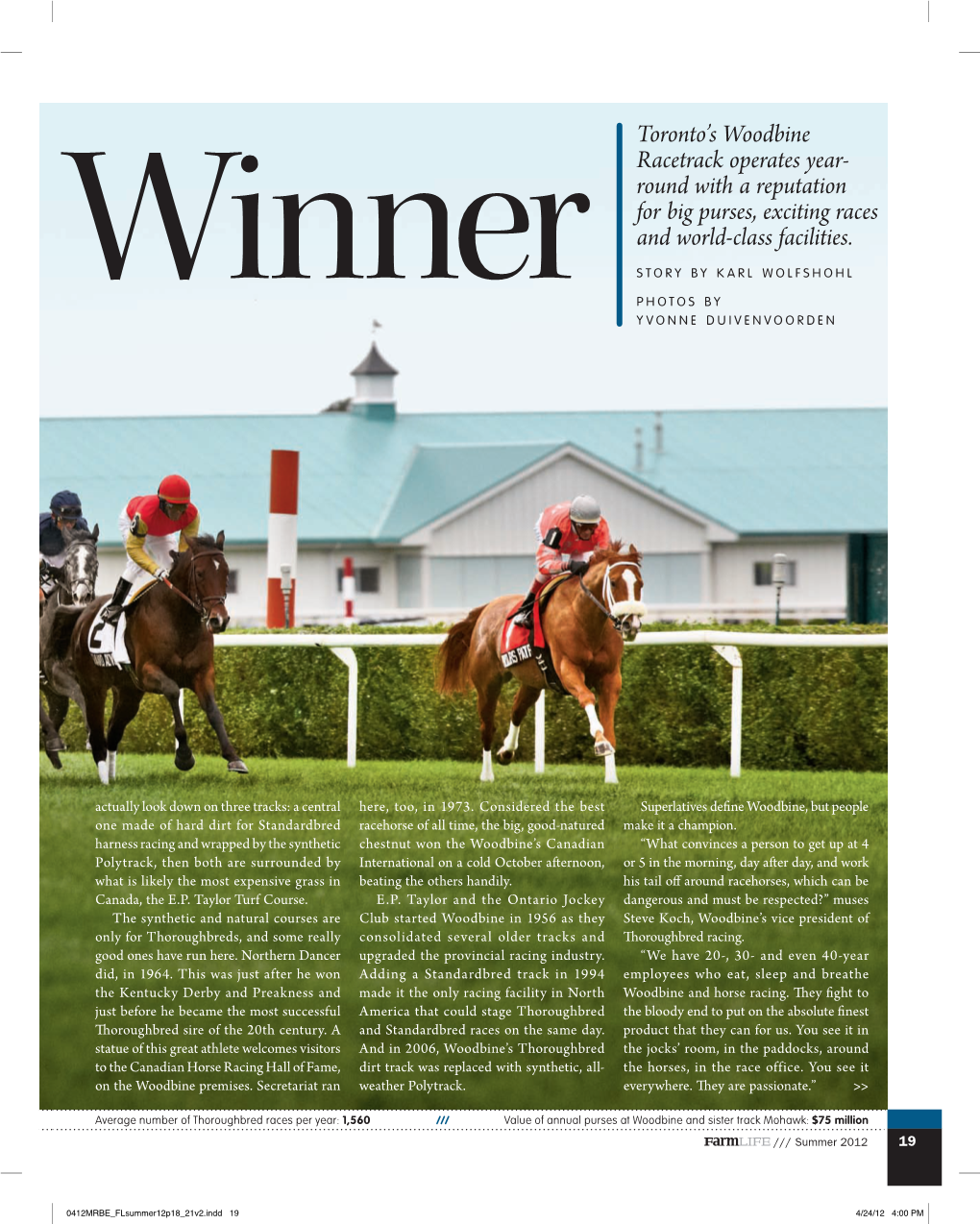 Toronto's Woodbine Racetrack Operates Year