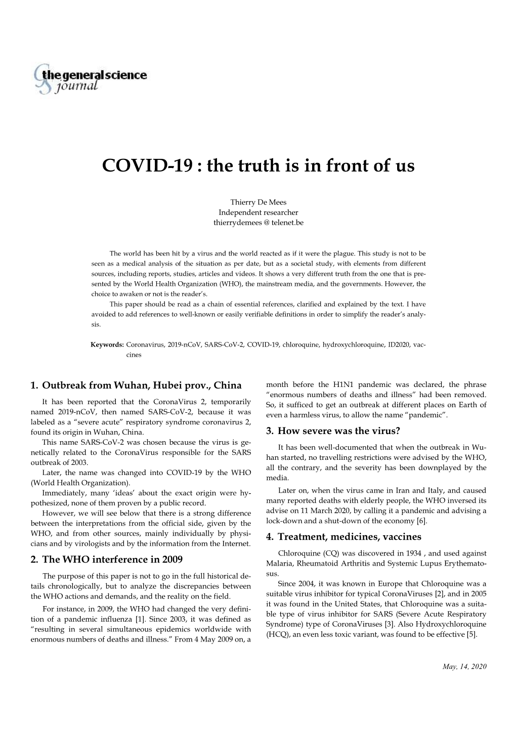 COVID-19 : the Truth Is in Front of Us