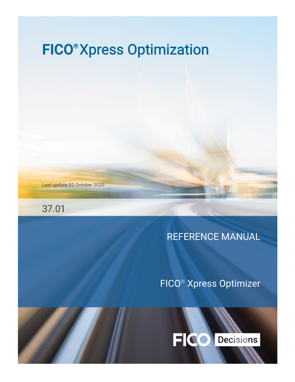 FICO Xpress Optimizer Reference Manual