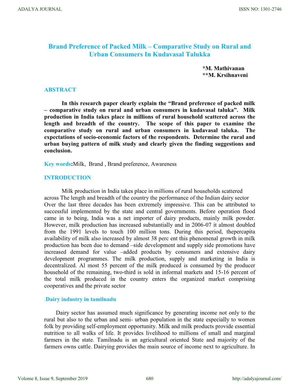 Brand Preference of Packed Milk – Comparative Study on Rural and Urban Consumers in Kudavasal Talukka