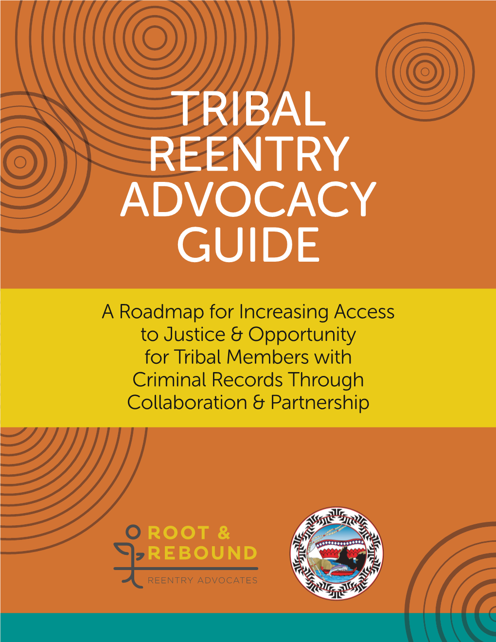Tribal Reentry Advocacy Guide
