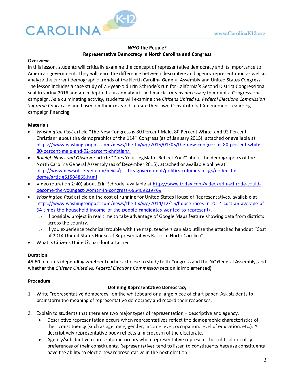 Representative Democracy in North Carolina and Congress