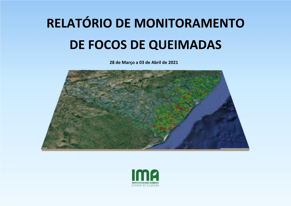 Relatório De Monitoramento De Focos De Queimadas