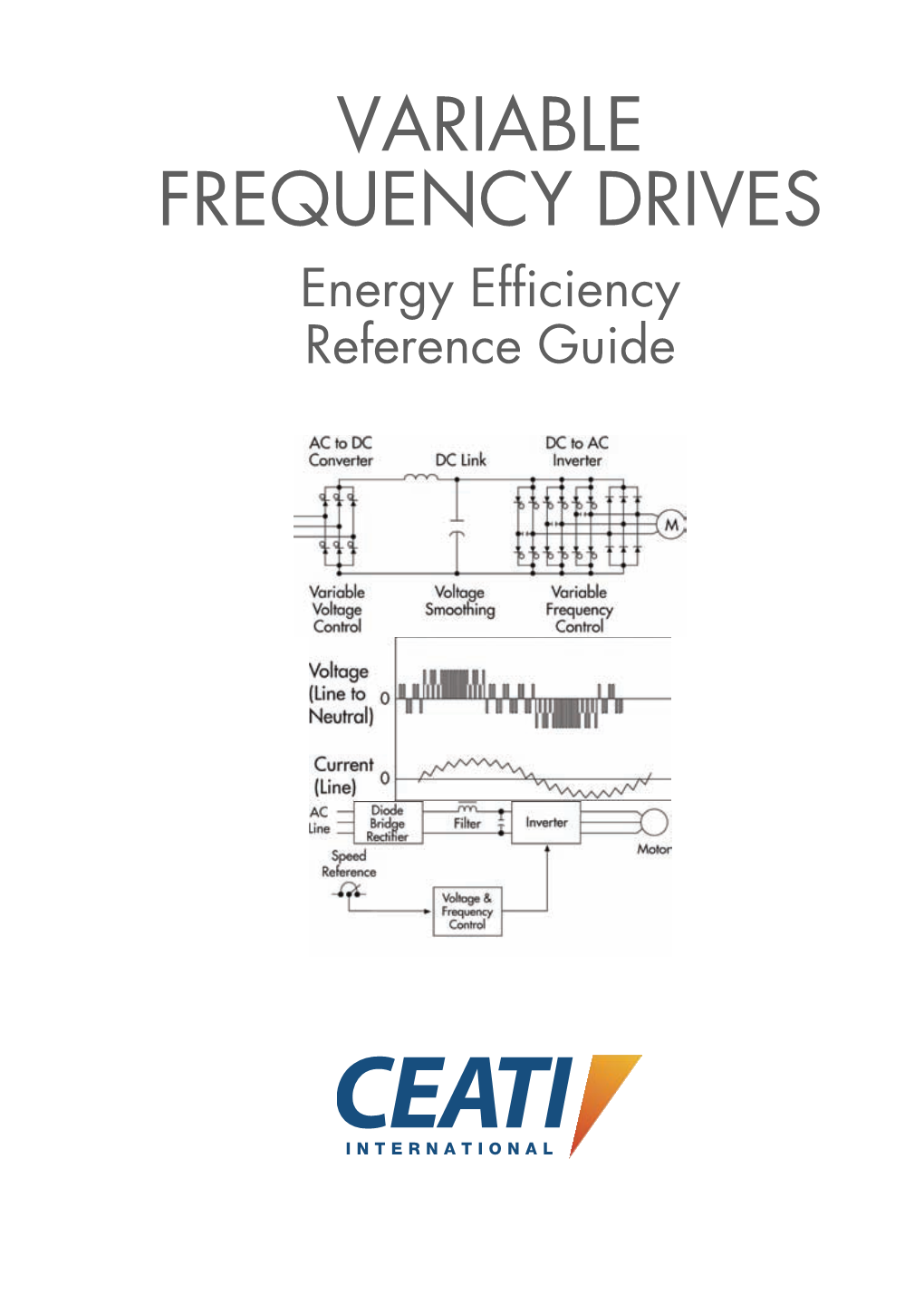 Variable Frequency Drives Energy Efficiency Reference Guide