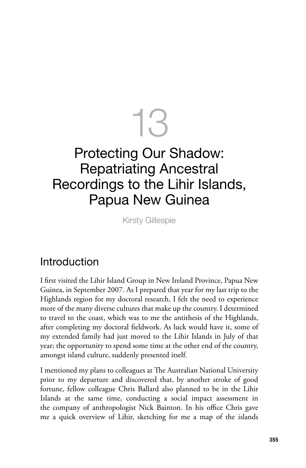 Repatriating Ancestral Recordings to the Lihir Islands, Papua New Guinea Kirsty Gillespie