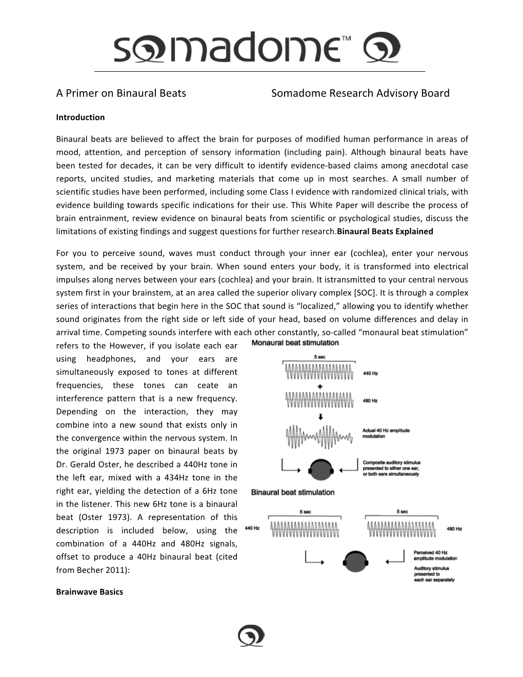 A Primer on Binaural Beats Somadome Research Advisory Board