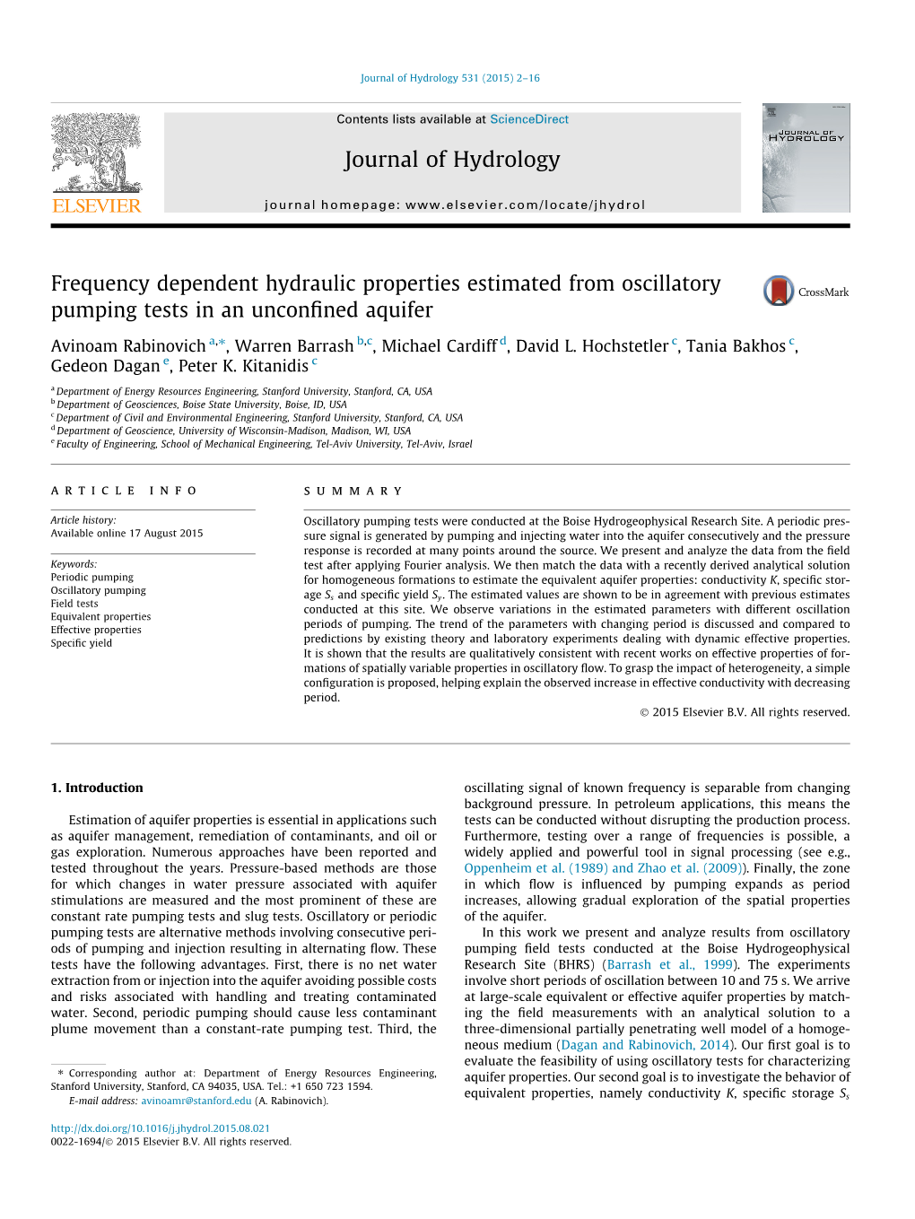 Frequency Dependent Hydraulic Properties Estimated From