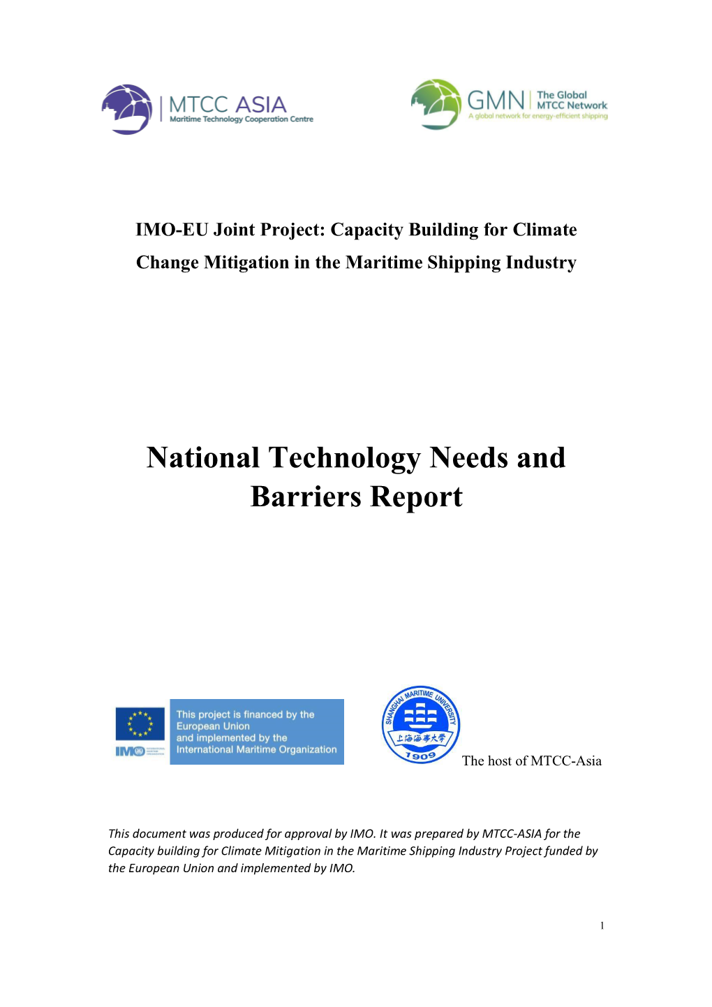 National Technology Needs and Barriers Report for Publication
