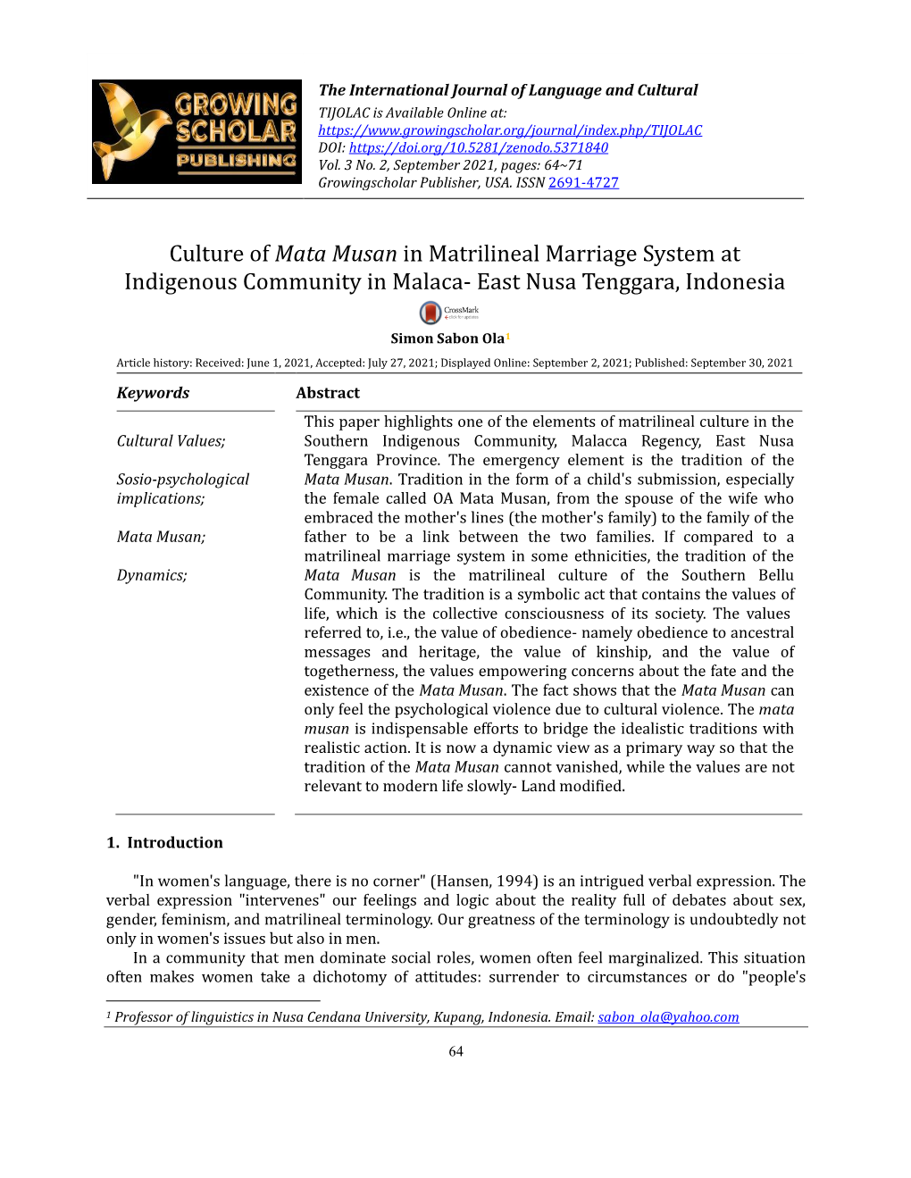 Culture of Mata Musan in Matrilineal Marriage System at Indigenous Community in Malaca- East Nusa Tenggara, Indonesia