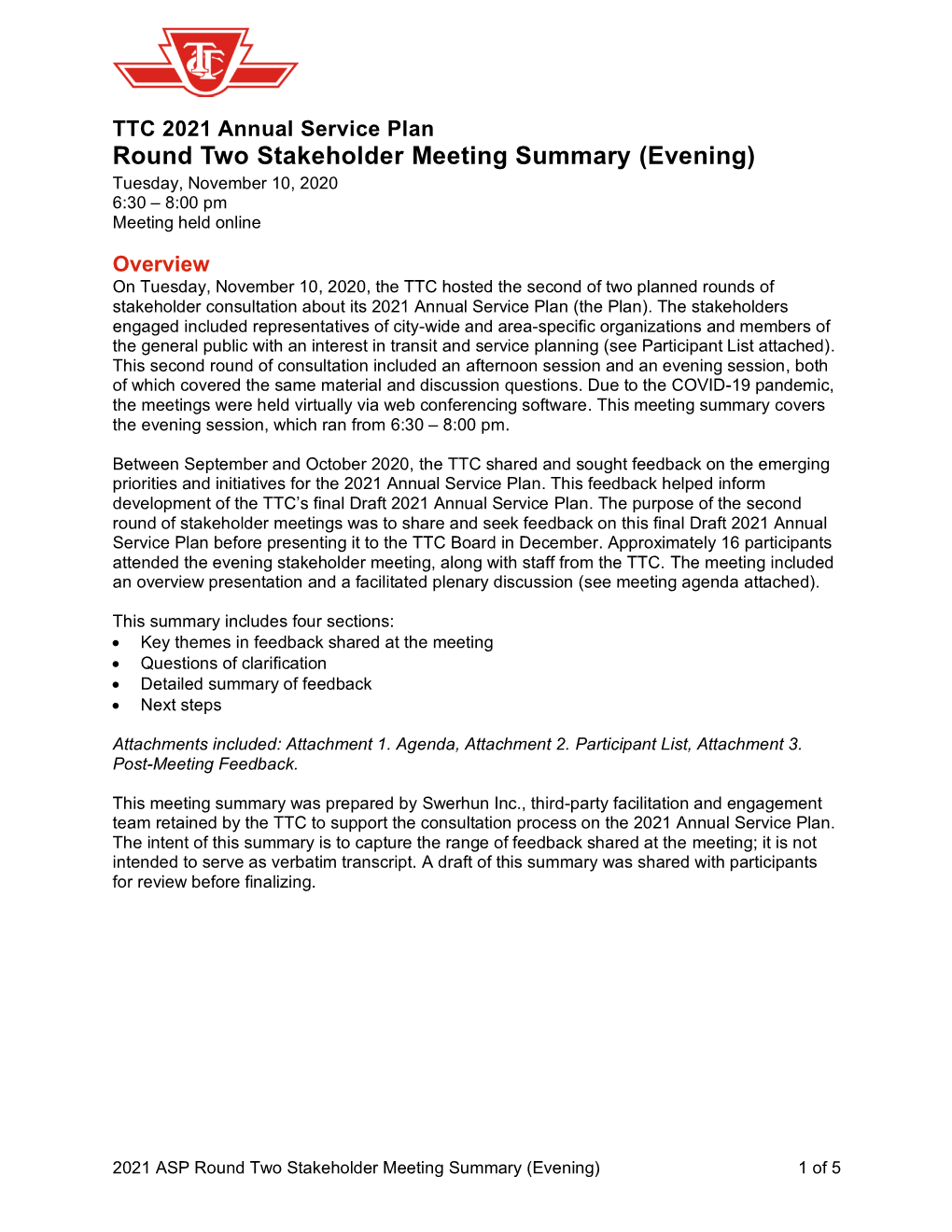 Stakeholder Meeting 2 Summary, Evening Session