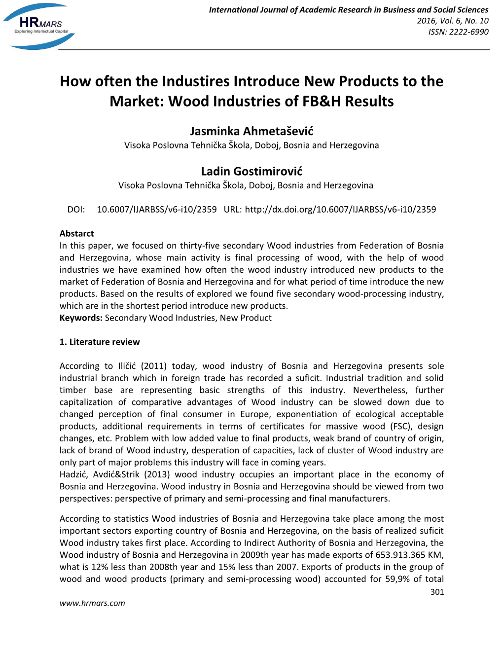 How Often the Industires Introduce New Products to the Market: Wood Industries of FB&H Results