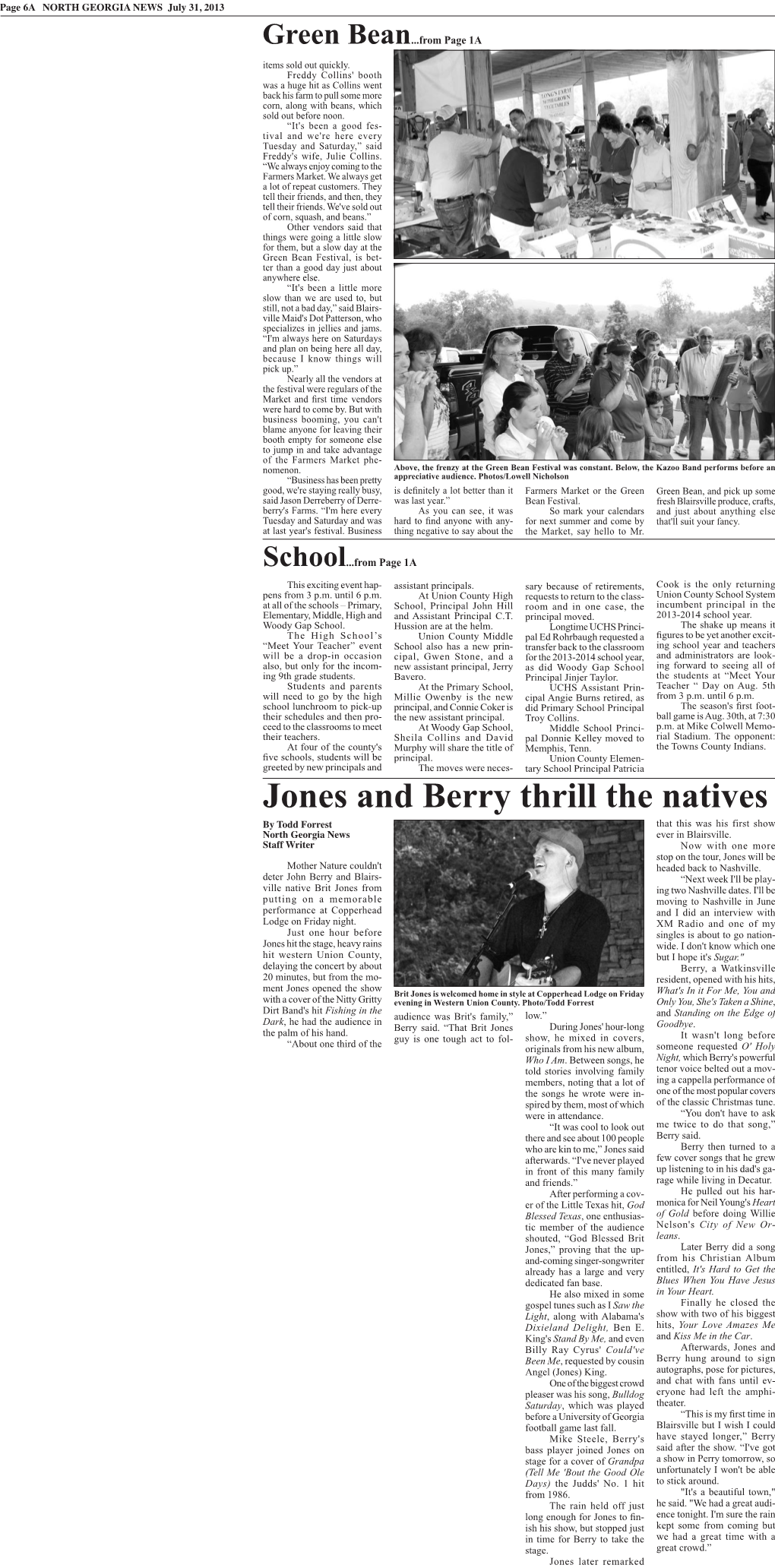 Jones and Berry Thrill the Natives by Todd Forrest That This Was His First Show North Georgia News Ever in Blairsville