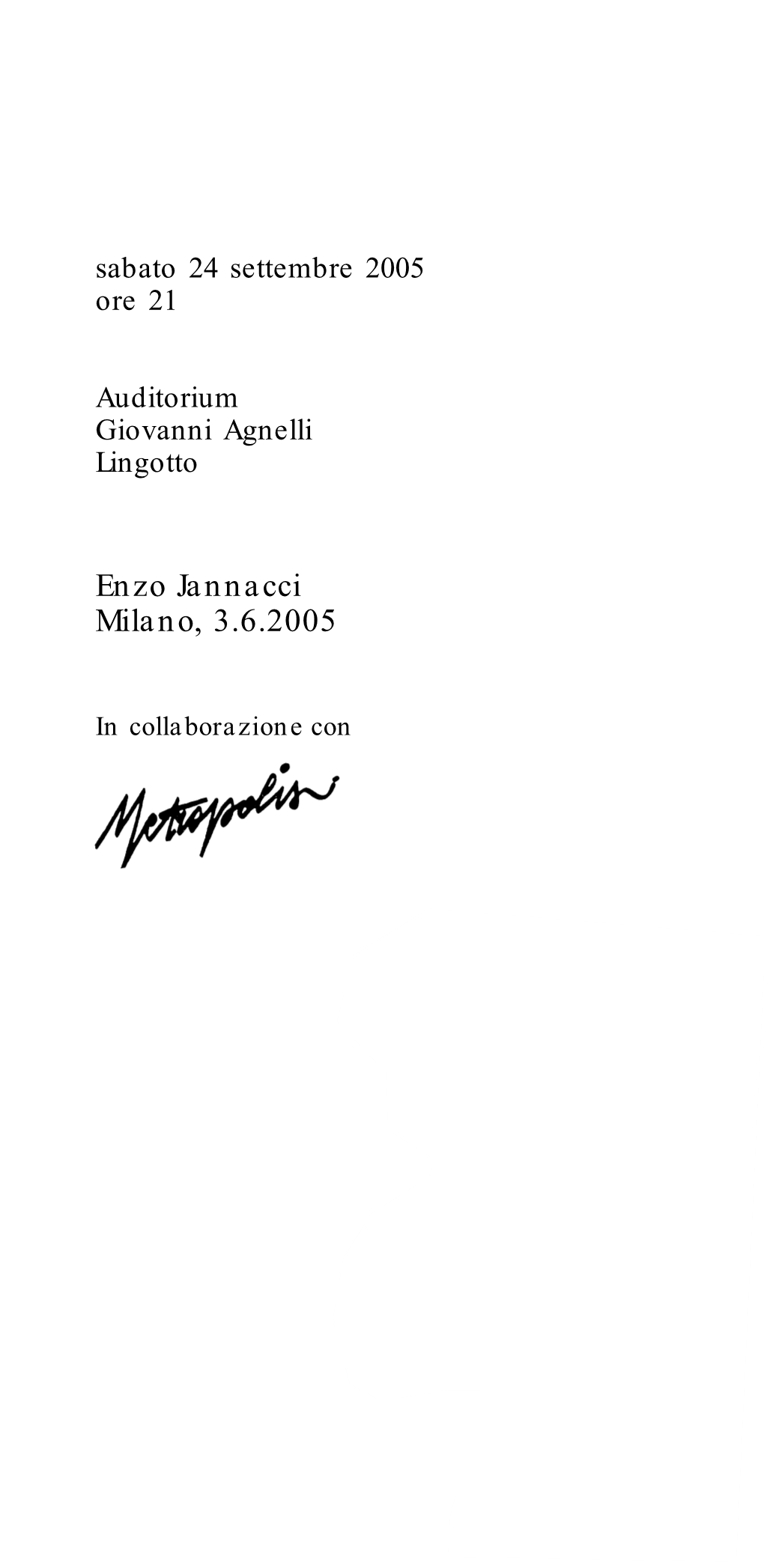 Enzo Jannacci Milano, 3.6.2005