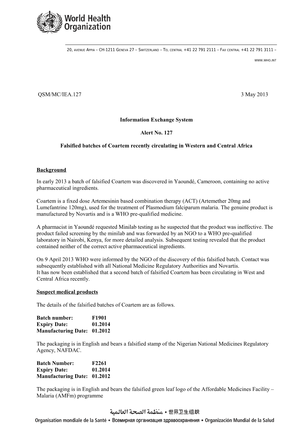 Falsified Batches of Coartem Recently Circulating in Western and Central Africa