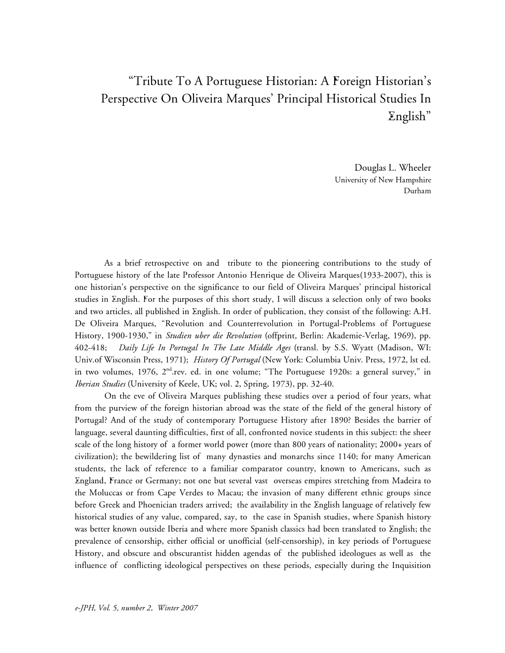 Tribute to a Portuguese Historian: a Foreign Historian’S Perspective on Oliveira Marques’ Principal Historical Studies in English”