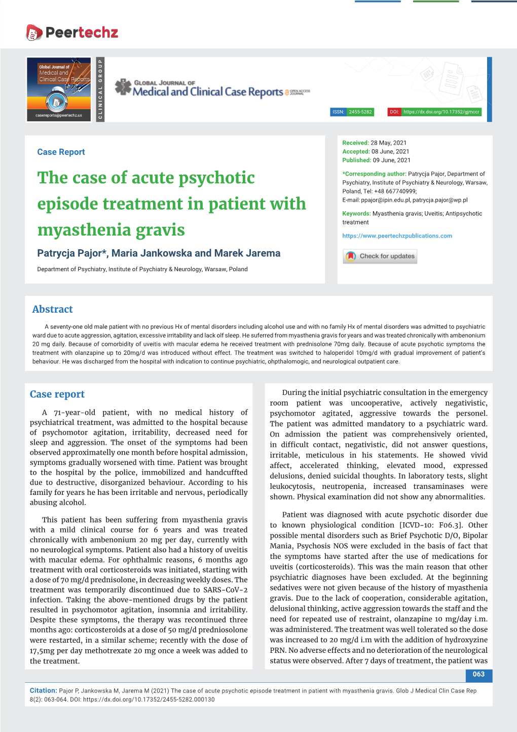 The Case of Acute Psychotic Episode Treatment in Patient with Myasthenia Gravis