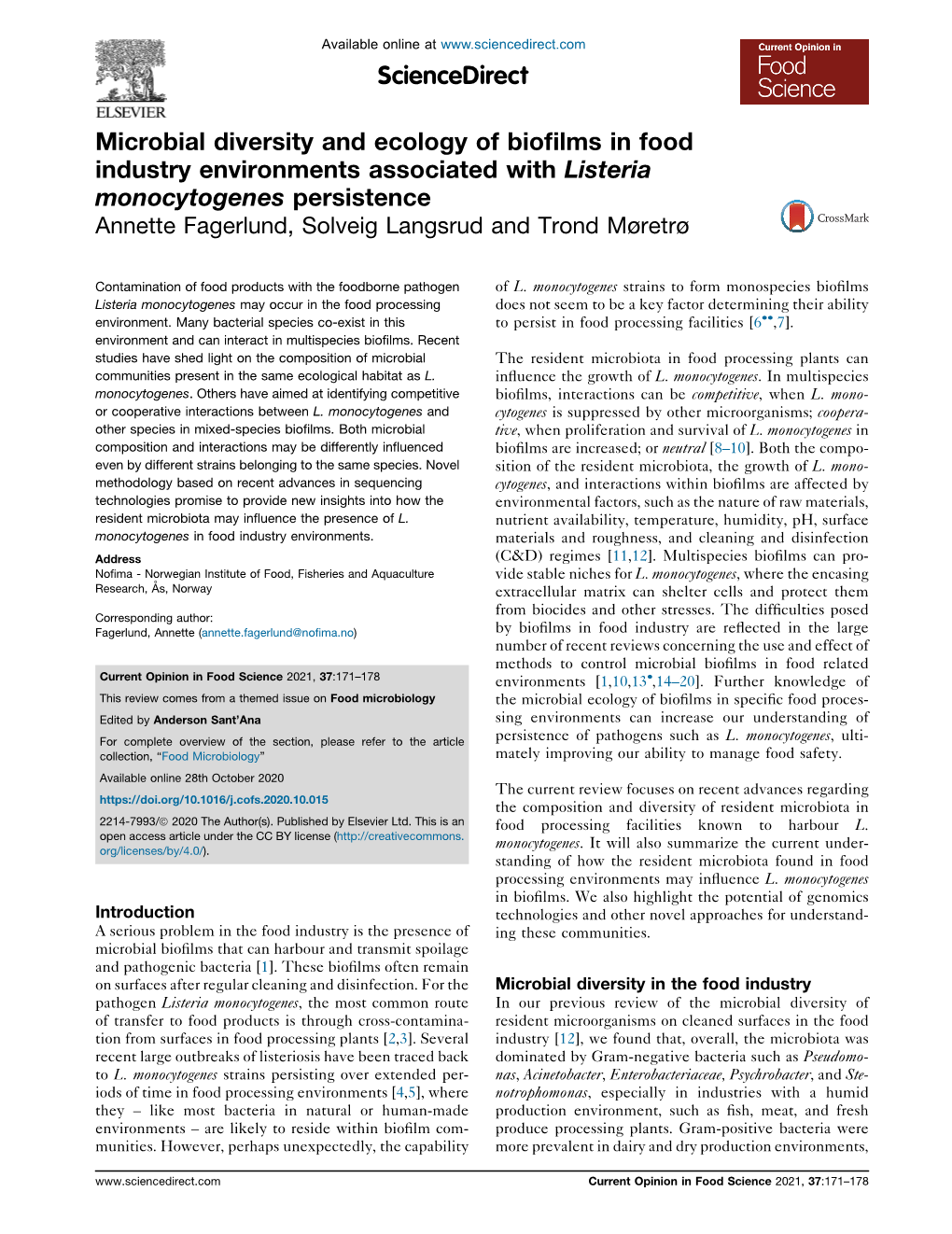 Microbial Diversity and Ecology of Biofilms in Food Industry Environments Associated with Listeria Monocytogenes Persistence