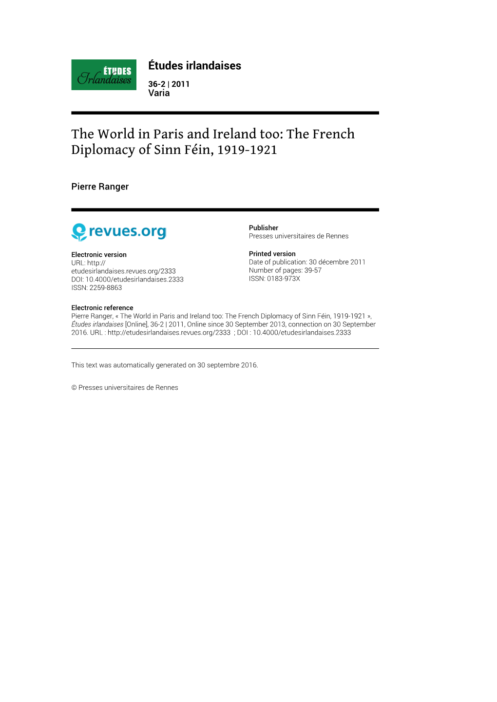 Études Irlandaises, 36-2 | 2012 the World in Paris and Ireland Too: the French Diplomacy of Sinn Féin, 1919-1921 2