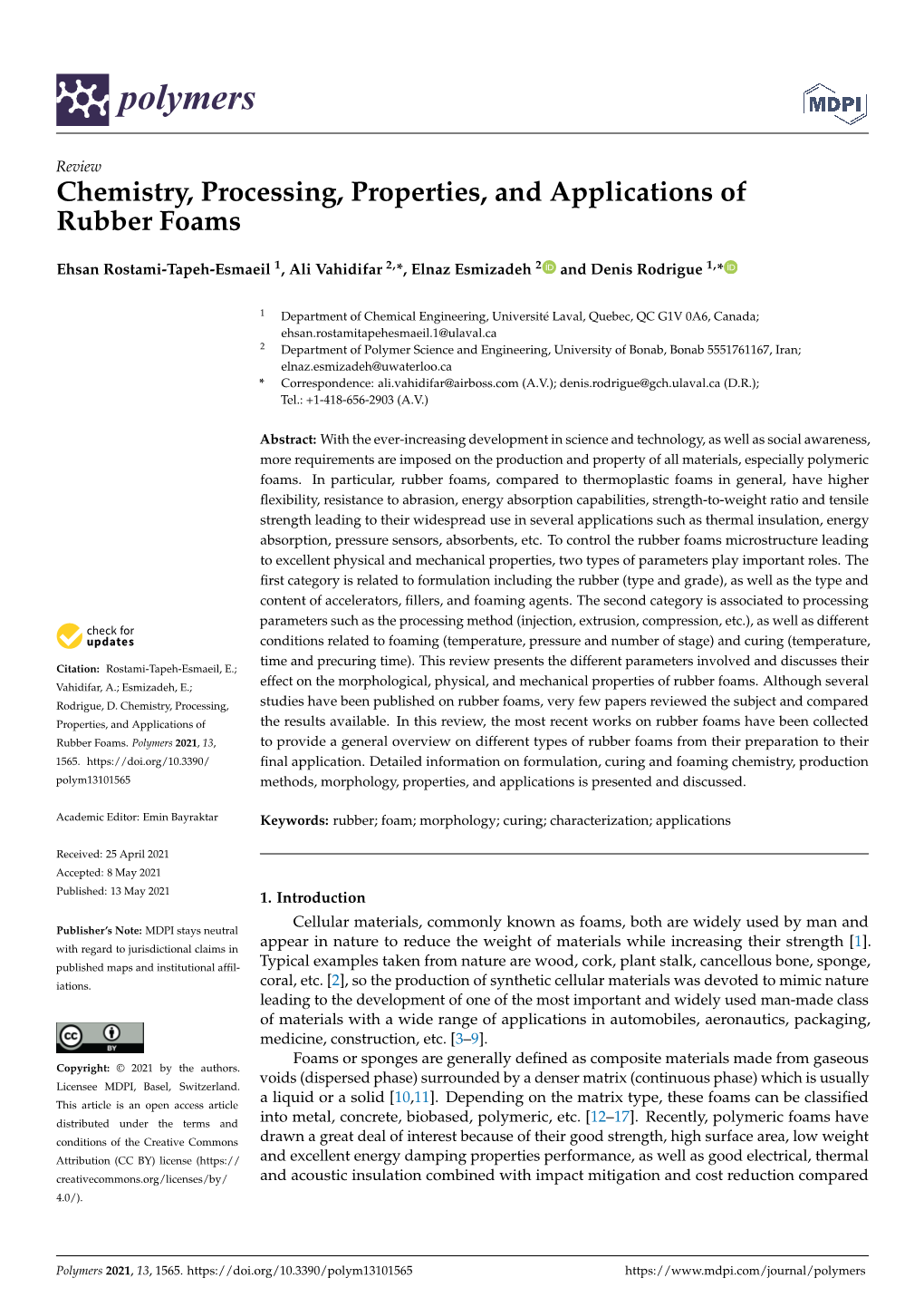 Chemistry, Processing, Properties, and Applications of Rubber Foams