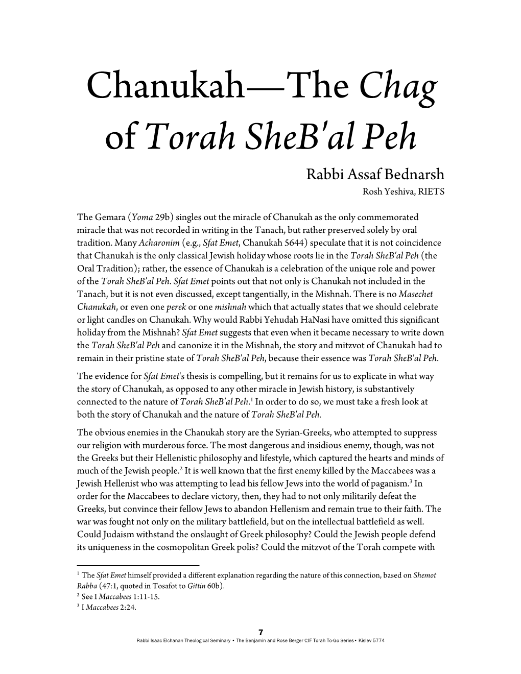 Chanukah—The Chag of Torah Sheb'al Peh Rabbi Assaf Bednarsh Rosh Yeshiva, RIETS