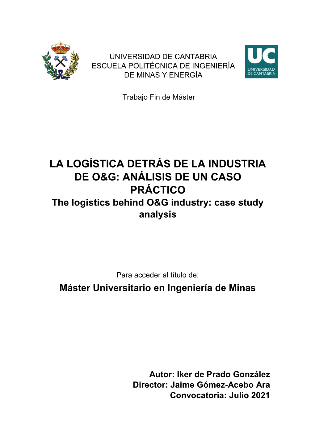 La Logística Detrás De La Industria De O&G: Análisis De