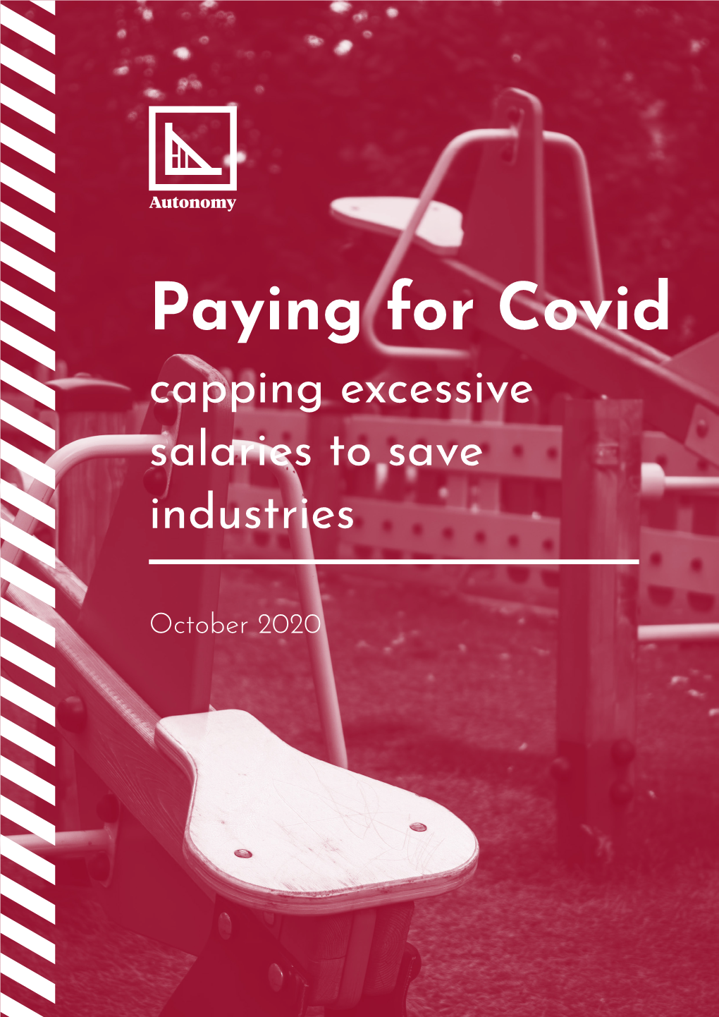 Paying for Covid Capping Excessive Salaries to Save Industries