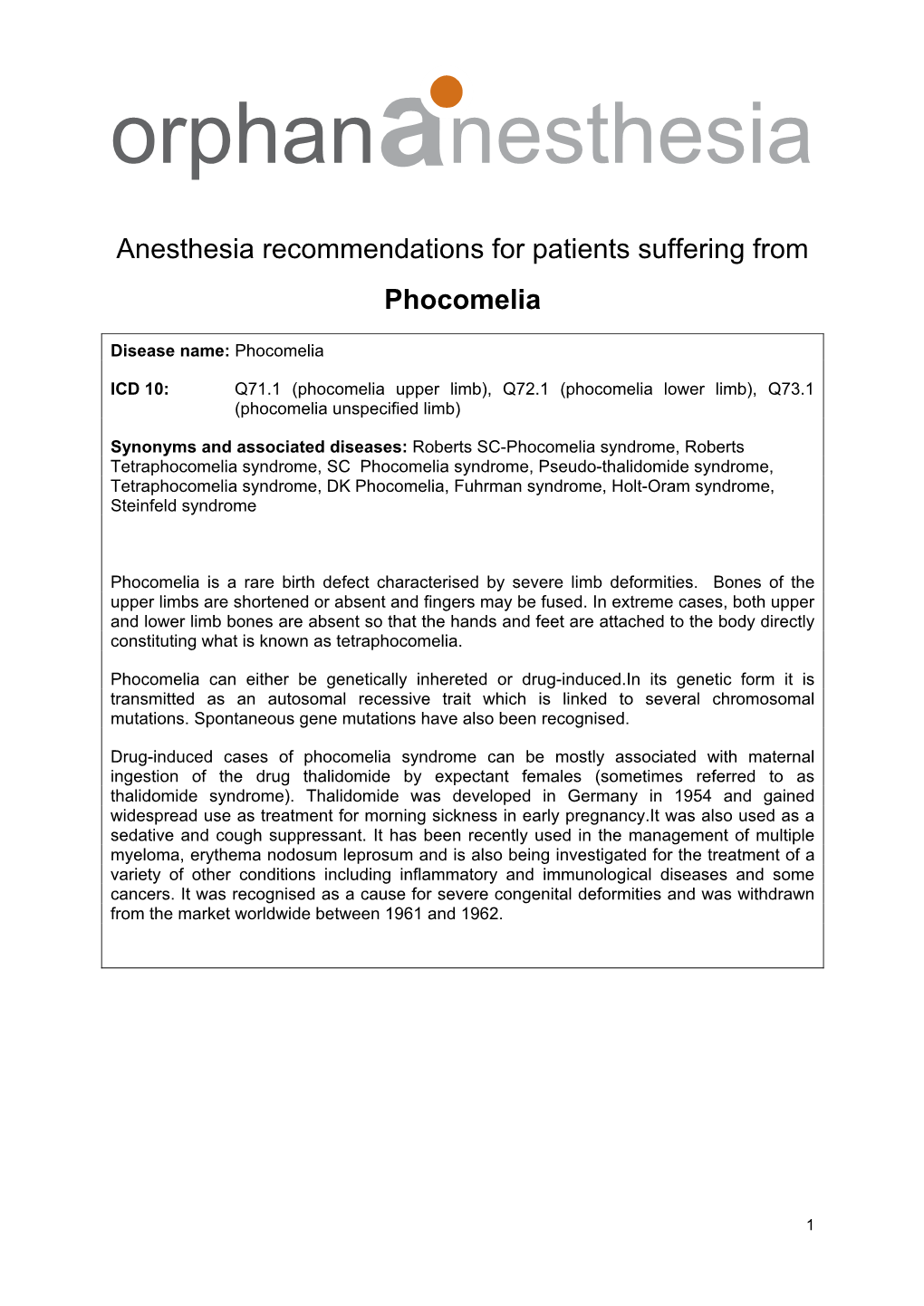 Anesthesia Recommendations for Patients Suffering from Phocomelia