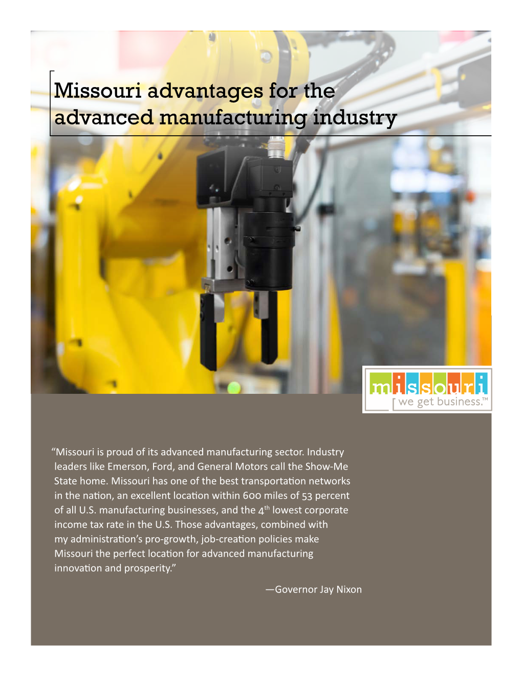 Missouri Advantages for the Advanced Manufacturing Industry