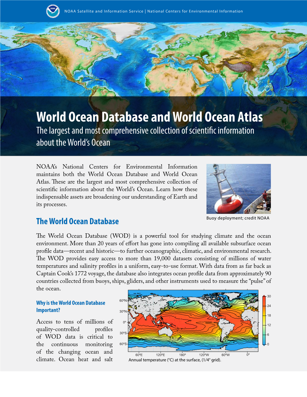 World Ocean Database and World Ocean Atlas the Largest and Most Comprehensive Collection of Scientific Information About the World’S Ocean