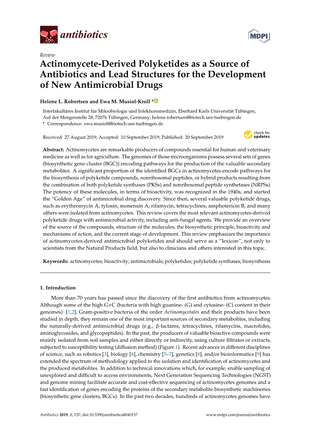 Actinomycete-Derived Polyketides As a Source of Antibiotics and Lead Structures for the Development of New Antimicrobial Drugs
