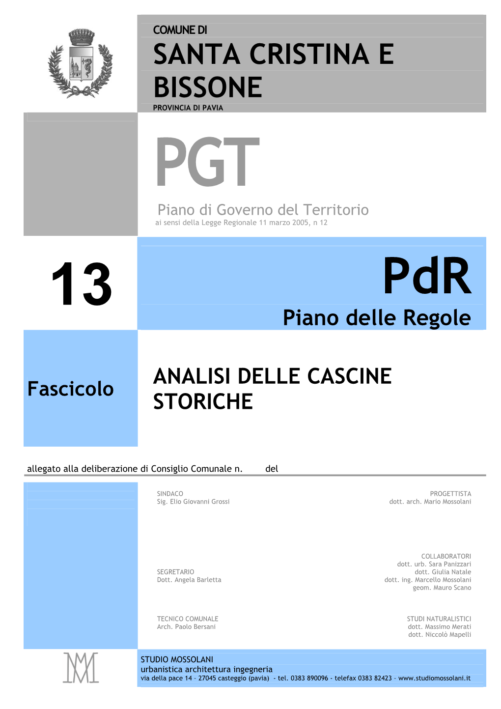 COMUNE DI SANTA CRISTINA E BISSONE Provincia Di Pavia