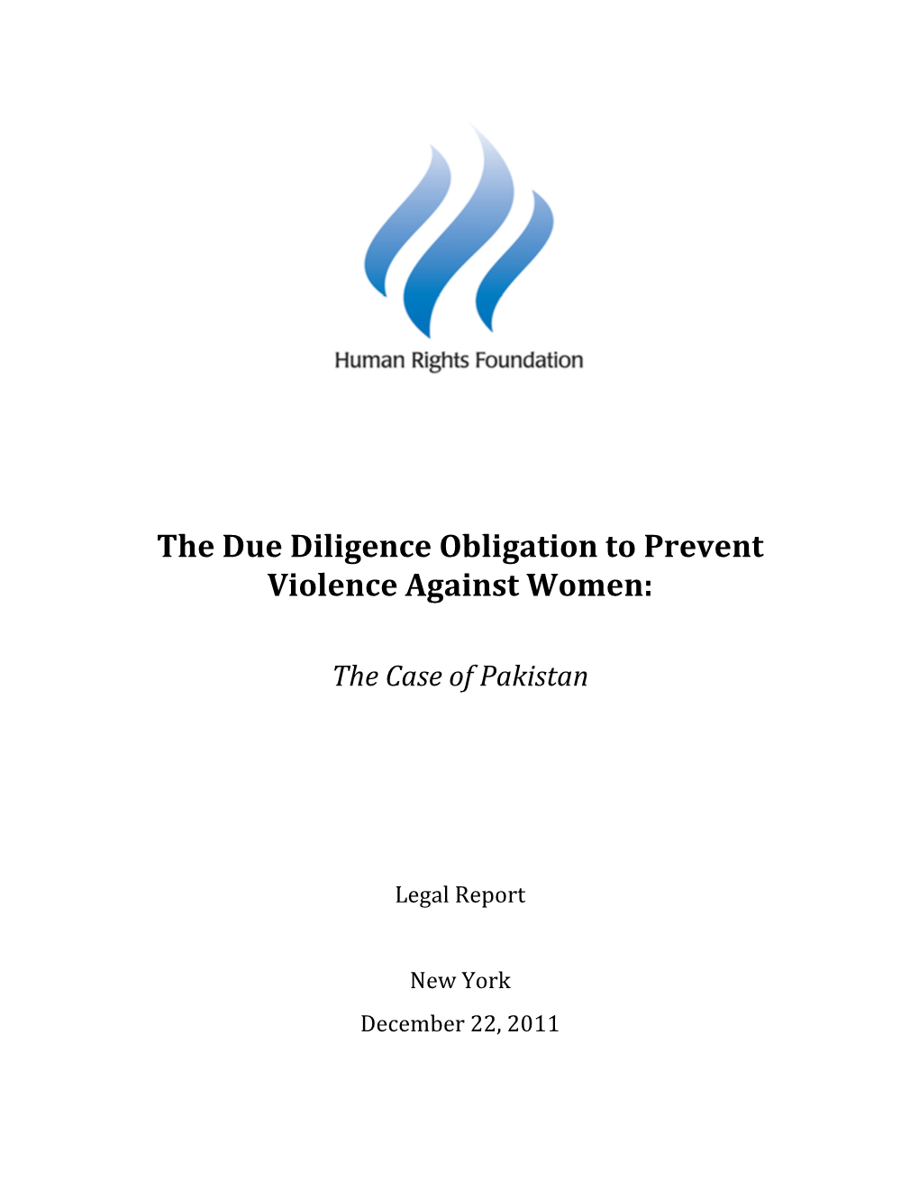 The Due Diligence Obligation to Prevent Violence Against Women