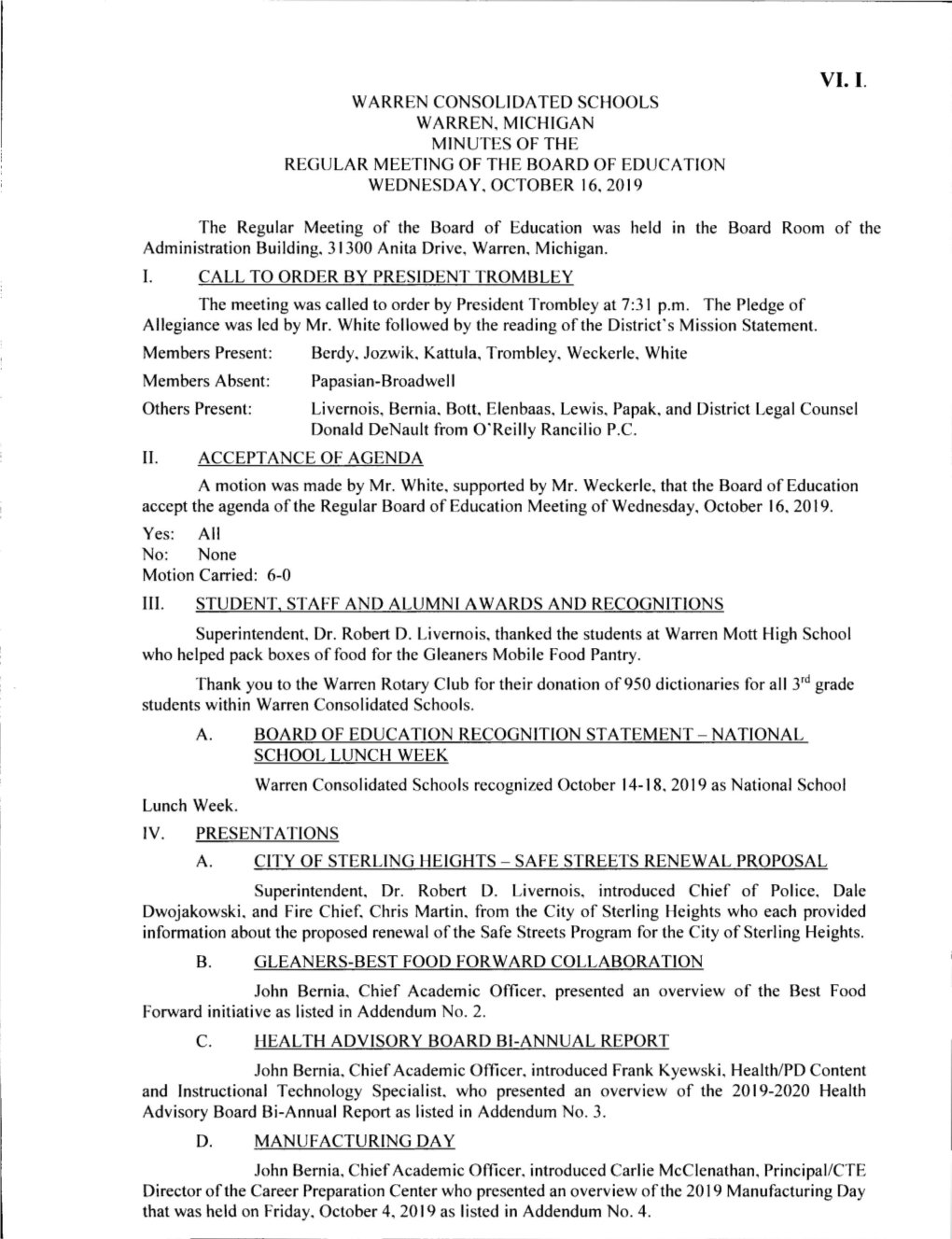 Vi. I. Warren Consolidated Schools Warren, Michigan Minutes of the Regular Meeting of the Board of Education Wednesday