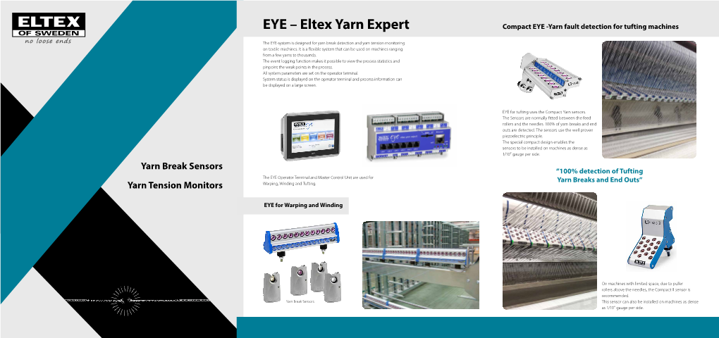 EYE – Eltex Yarn Expert Compact EYE -Yarn Fault Detection for Tufting Machines
