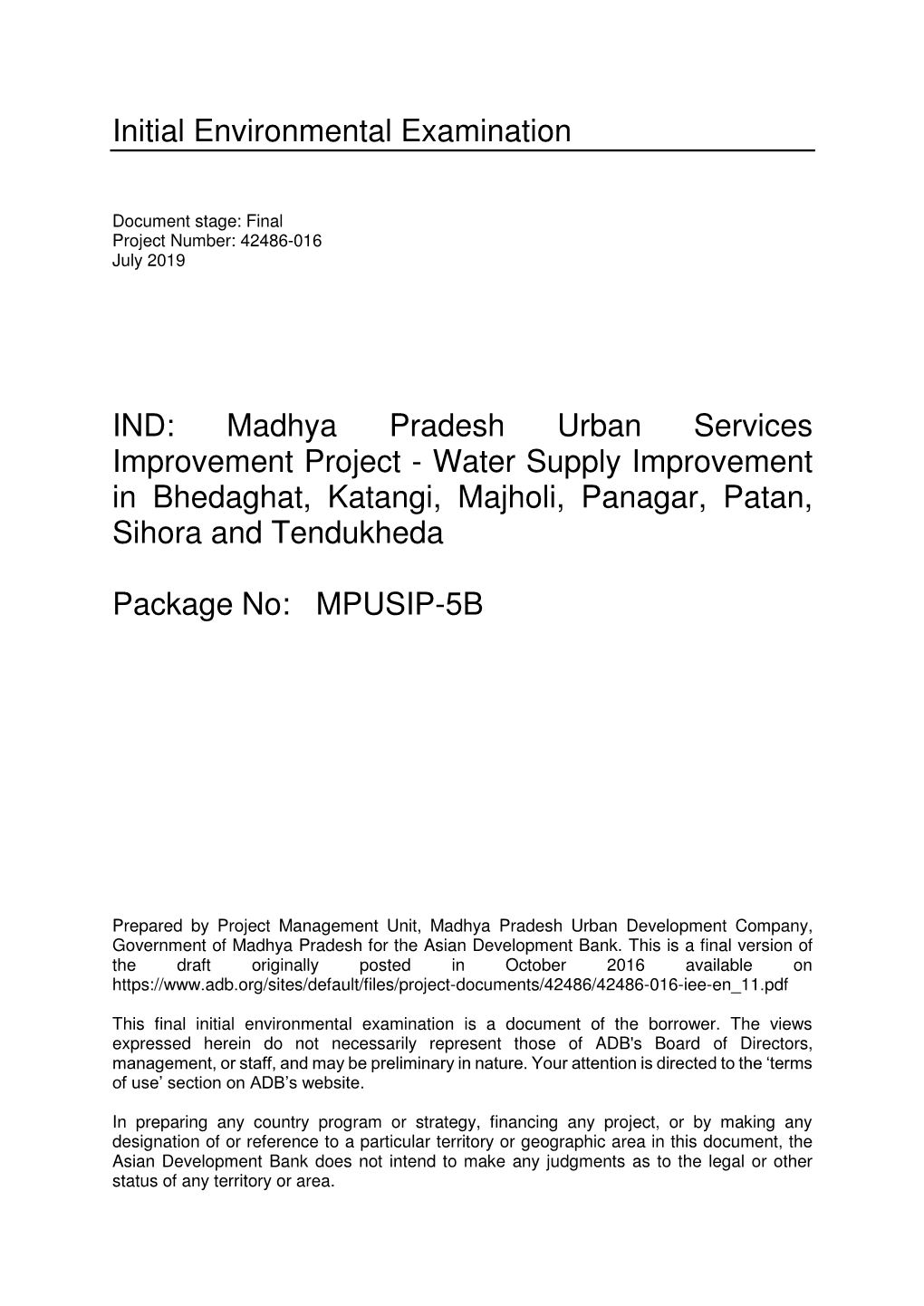 Madhya Pradesh Urban Services Improvement Project - Water Supply Improvement in Bhedaghat, Katangi, Majholi, Panagar, Patan, Sihora and Tendukheda