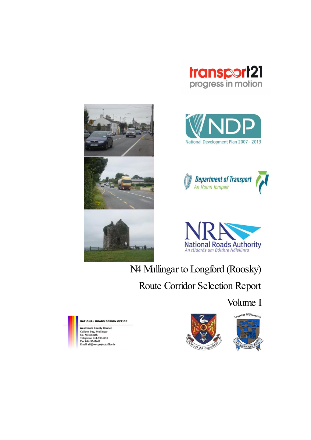 N4 Mullingar to Longford (Roosky) Route Corridor Selection Report Volume I