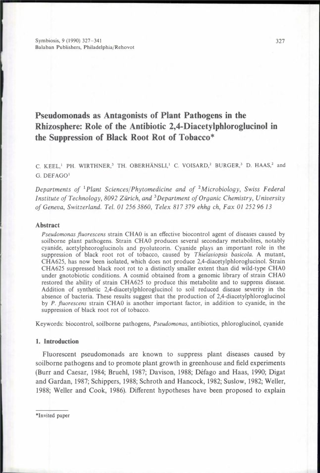 Pseudomonads As Antagonists of Plant Pathogens in the Rhizosphere: Role of the Antibiotic 2,4-Diacetylphloroglucinol in the Suppression of Black Root Rot of Tobacco*