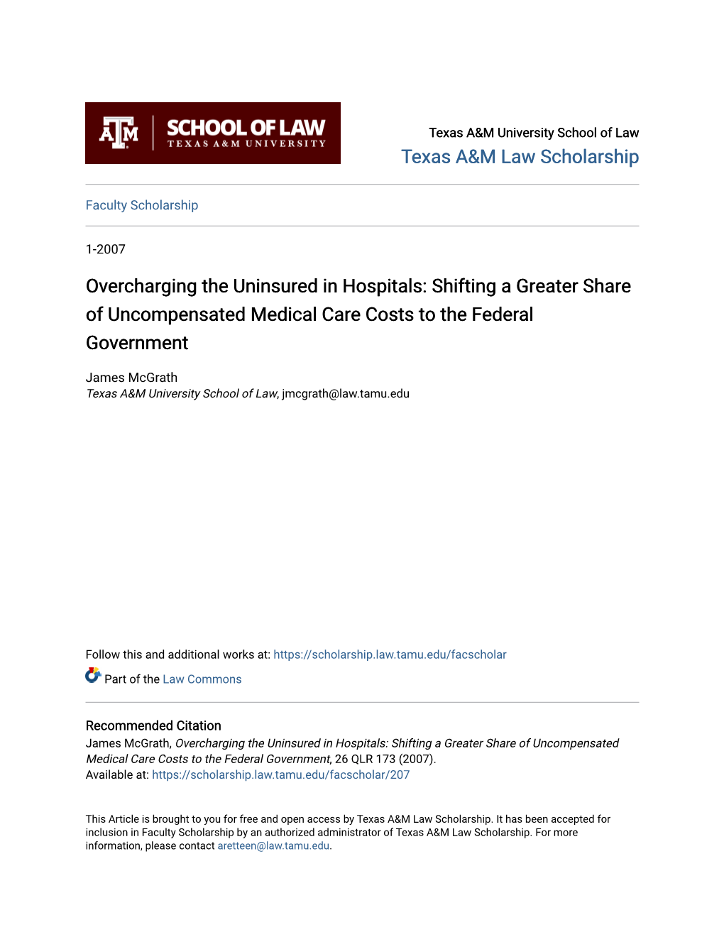 Overcharging the Uninsured in Hospitals: Shifting a Greater Share of Uncompensated Medical Care Costs to the Federal Government