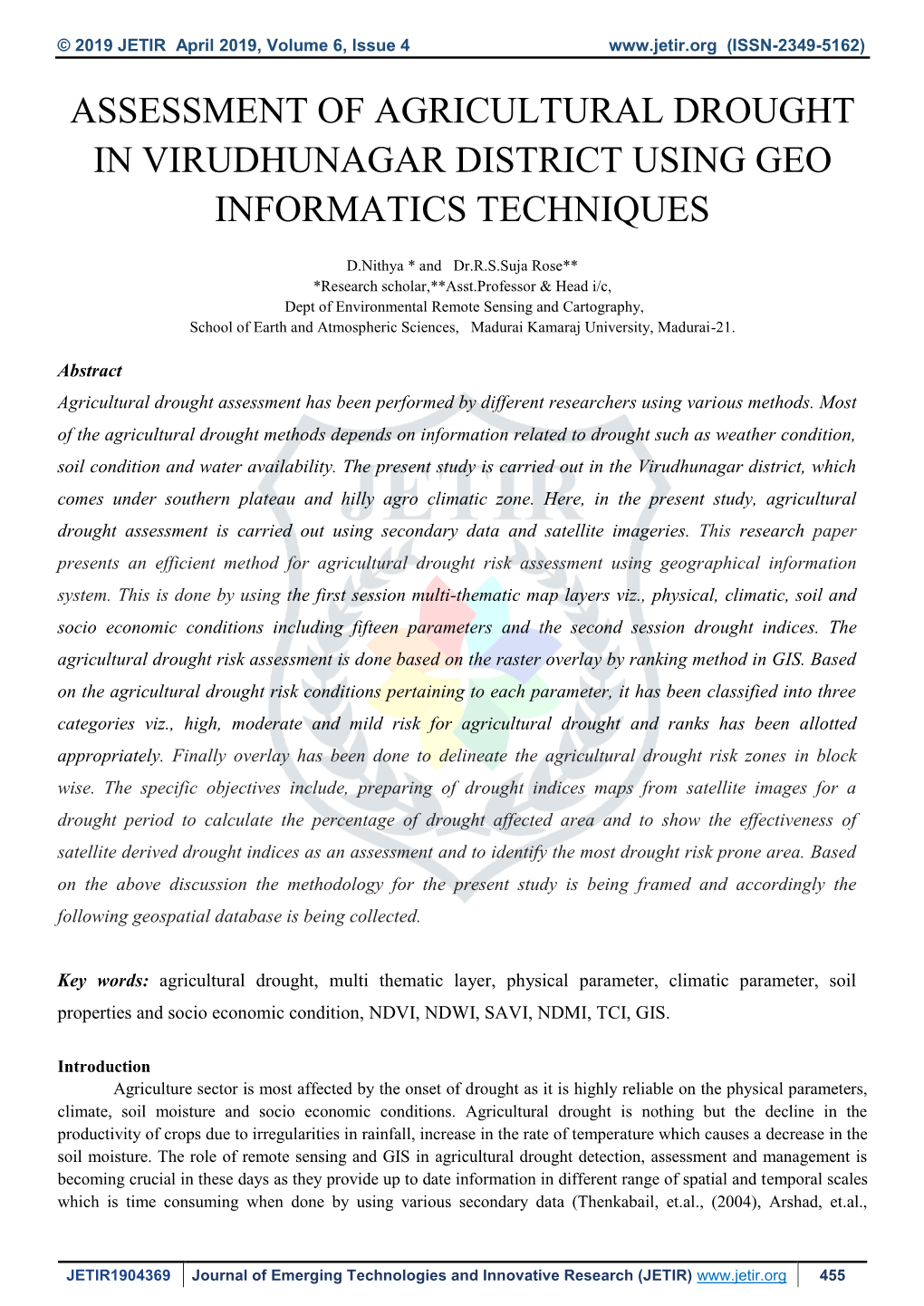 Assessment of Agricultural Drought in Virudhunagar District Using Geo Informatics Techniques