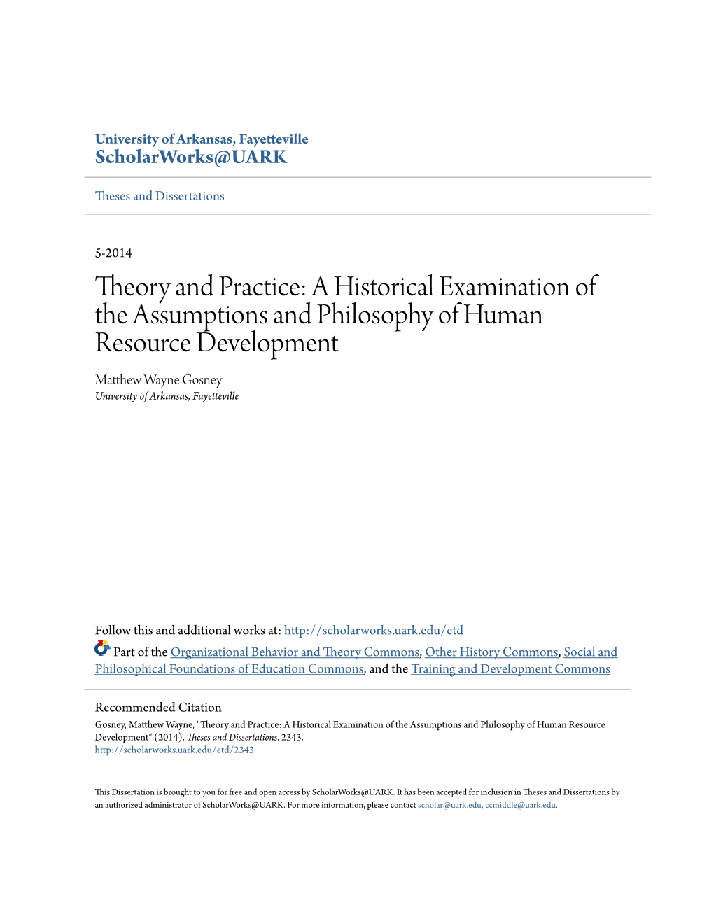 Theory and Practice: a Historical Examination of the Assumptions