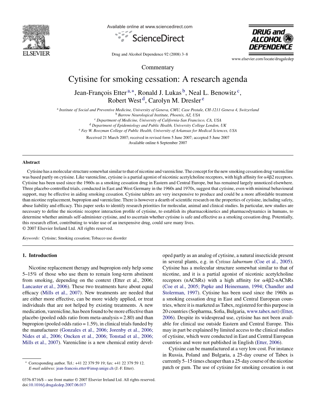 Cytisine for Smoking Cessation: a Research Agenda Jean-Franc¸Ois Etter A,∗, Ronald J