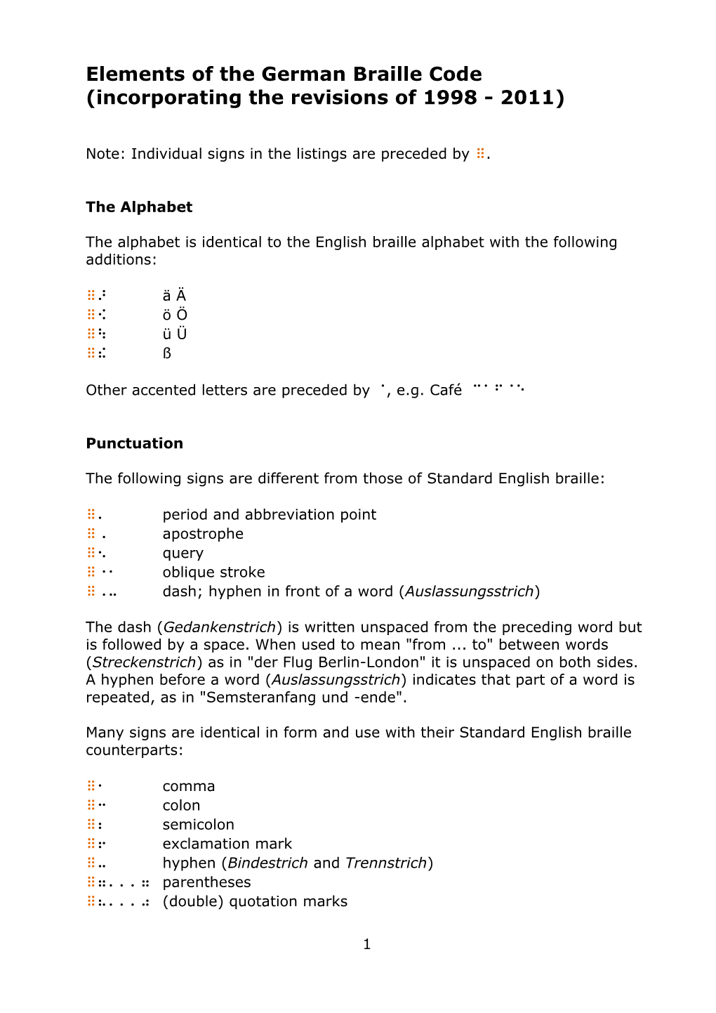 Elements of the German Braille Code (Incorporating the Revisions of 1998 - 2011)