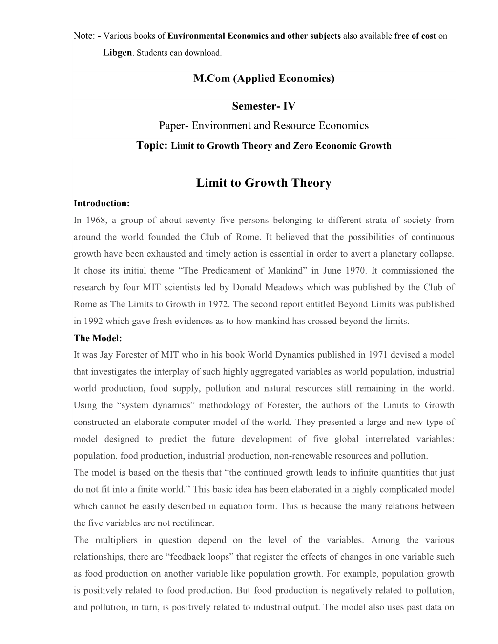 Limit to Growth Theory and Zero Economic Growth