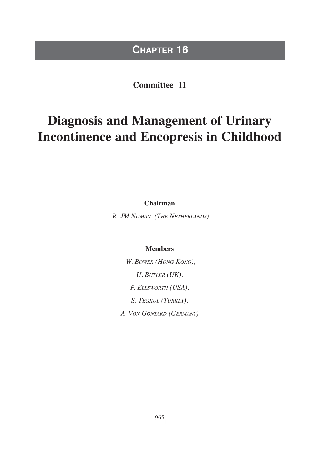 Diagnosis and Management of Urinary Incontinence and Encopresis in Childhood