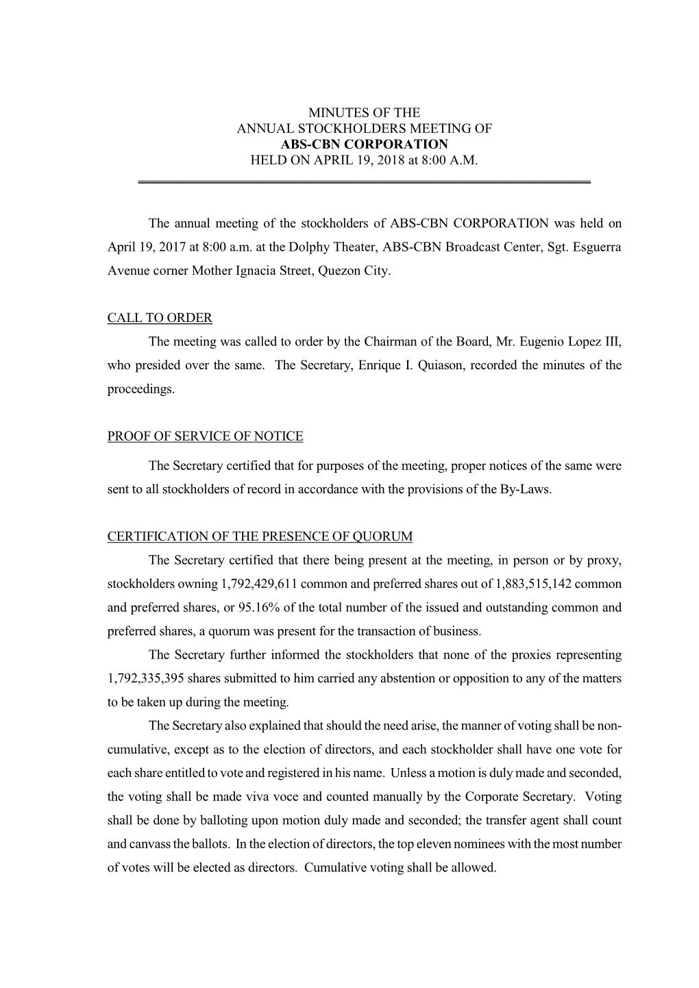 MINUTES of the ANNUAL STOCKHOLDERS MEETING of ABS-CBN CORPORATION HELD on APRIL 19, 2018 at 8:00 A.M