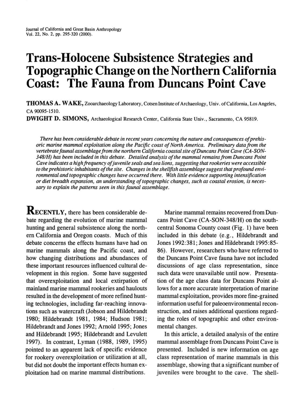 Trans-Holocene Subsistence Strategies and Topographic Change on the Northern Cahfornia Coast: the Fauna from Duncans Point Cave