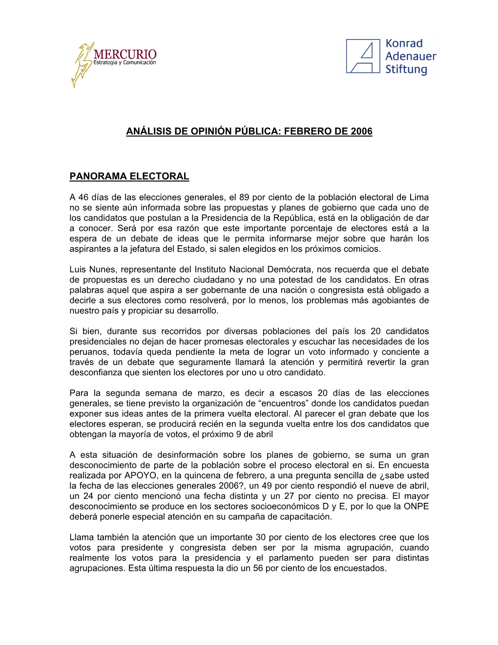 Ollanta Humala, La Mayor Parte De Los Votos Esta En Provincias, 58% Son