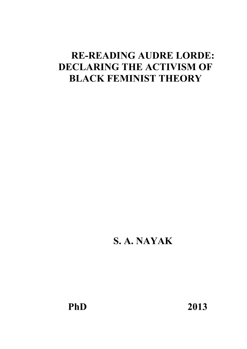 Re-Reading Audre Lorde Declaring the Activism of Black Feminist