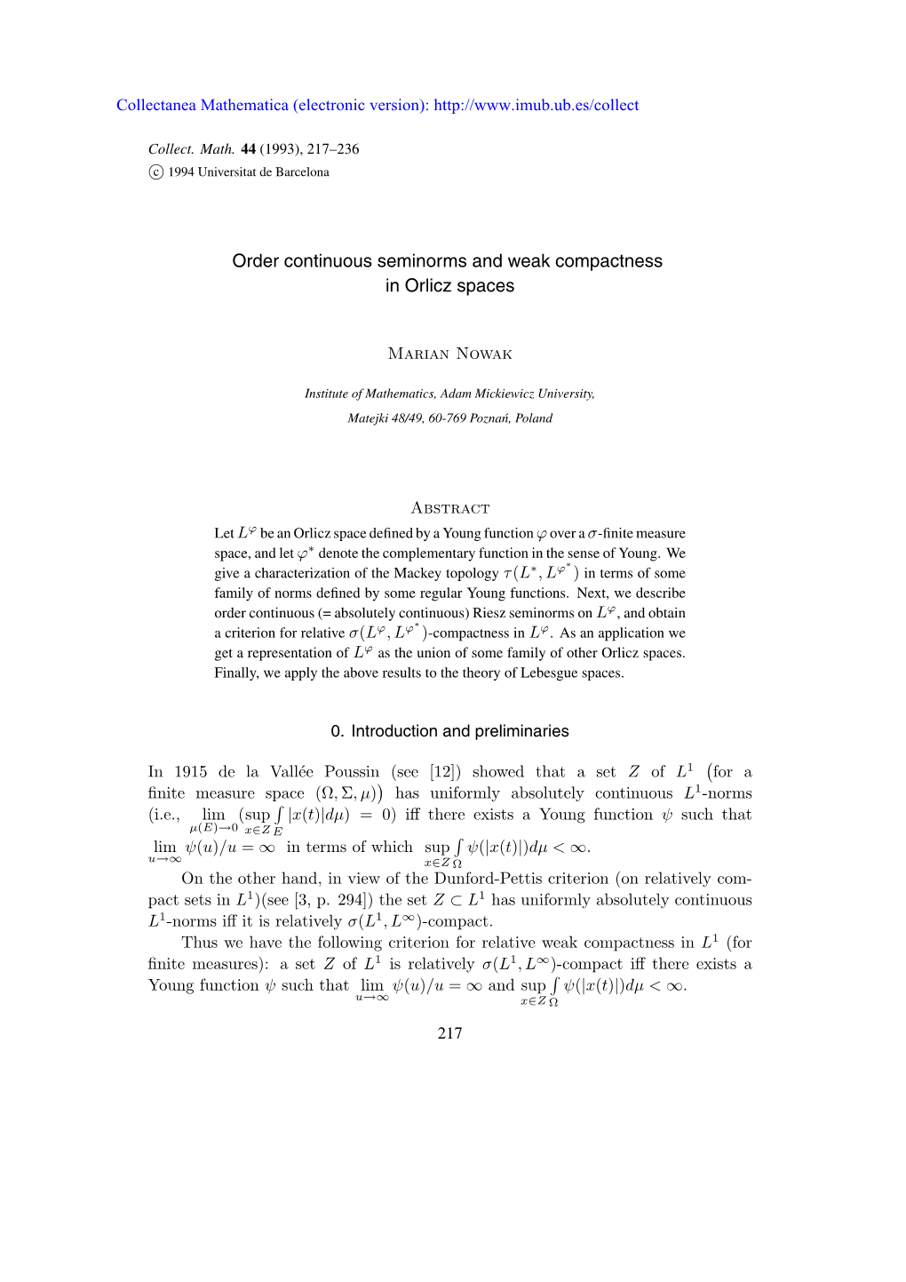 Order Continuous Seminorms and Weak Compactness in Orlicz Spaces